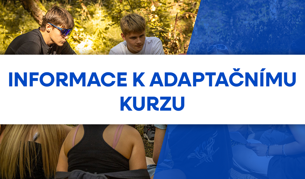 Informace k adaptačnímu kurzu