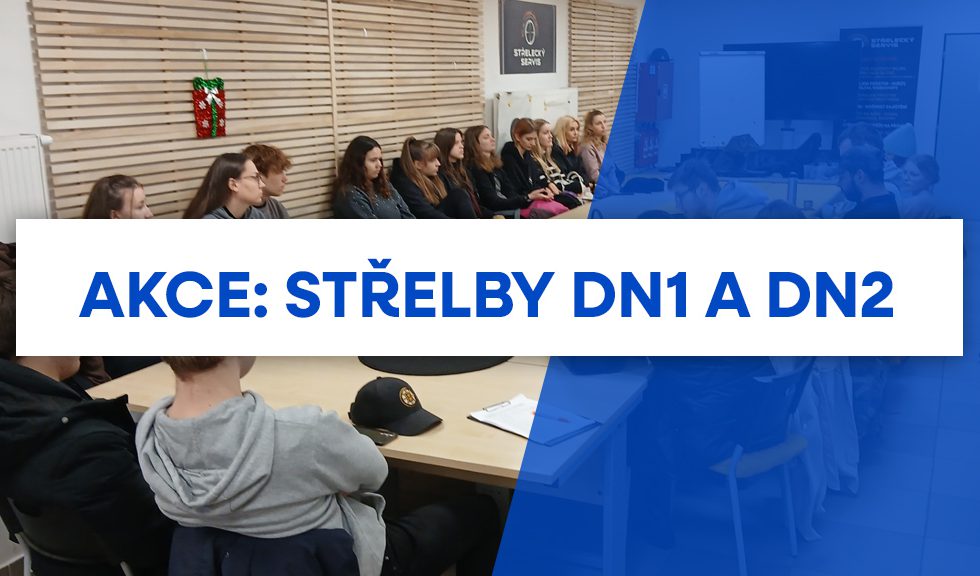 Akce – Střelby DN1 a DN2